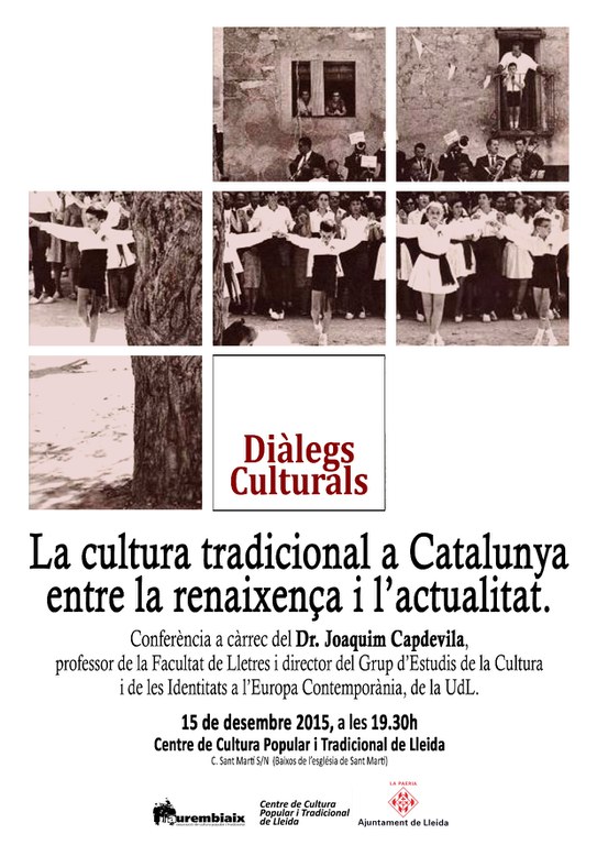 Diàlegs Culturals (la cultura tradicional a Catalunya...)
